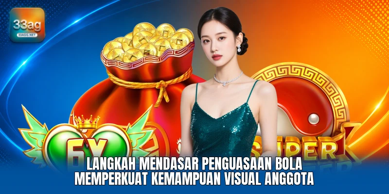 Langkah mendasar penguasaan bola memperkuat kemampuan visual anggota